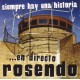 ROSENDO-SIEMPRE HAY UNA HISTORIA (2LP+CD)