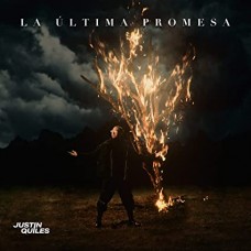 JUSTIN QUILES-LA ULTIMA PROMESA (CD)