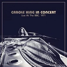 CAROLE KING-CAROLE KING IN CONCERT LIVE AT THE BBC, 1971 (LP)