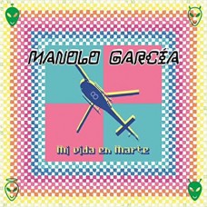 MANOLO GARCIA-MI VIDA EN MARTE (CD)