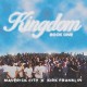 MAVERICK CITY X KIRK FRAN-KINGDOM BOOK ONE (CD)