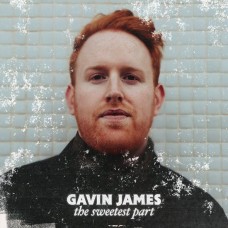 GAVIN JAMES-SWEETEST PART (CD)