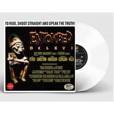 ENTOMBED-TO RIDE, SHOOT STRAIGHT & SPEAK THE TRUTH -COLOURED- (LP)