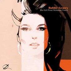 BOBBIE GENTRY-GIRL FROM CHICKASAW COUNTY - THE COMPLETE CAPITOL MASTERS (2LP)