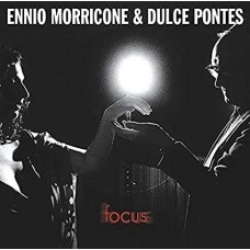 ENNIO MORRICONE & DULCE PONTES-FOCUS (2LP)