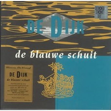 DE DIJK-DE BLAUWE SCHUIT -COLOURED/RSD- (LP)