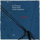 KIT DOWNES/PETTER ELDH/JAMES MADDREN-VERMILLION (LP)