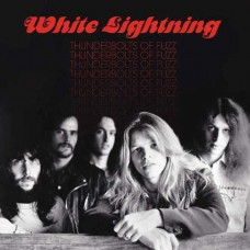 WHITE LIGHTNING-THUNDERBOLTS OF FUZZ -COLOURED- (LP)