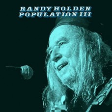 RANDY HOLDEN-POPULATION III (CD)
