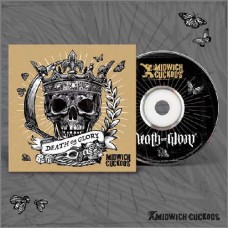 MIDWICH CUCKOOS-DEATH OR GLORY (CD)