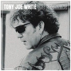 TONY JOE WHITE-BEGINNING (LP)