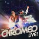 CHROMEO-DATE NIGHT: CHROMEO LIVE -COLOURED- (LP)