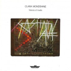 CLARA MONDSHINE-VISION OF AUDIO (LP)