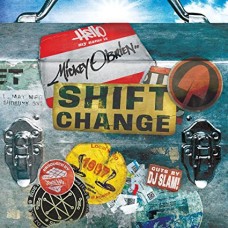 MICKEY O'BRIEN-SHIFT CHANGE (CD)