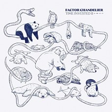 FACTOR CHANDELIER-TIME INVESTED II (LP)