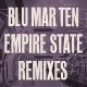 BLU MAR TEN-EMPIRE STATE REMIXES (CD)
