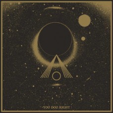 YOO DOO RIGHT-DON'T THINK YOU CAN ESCAPE YOUR PURPOSE (LP)