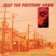 V/A-KEEP THE PRESSURE DOWN (LP)