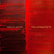 YELLOWJACKETS-PARALLEL MOTION (CD)