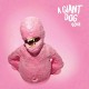 A GIANT DOG-BONE -COLOURED- (LP)