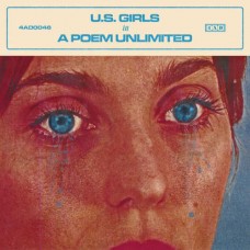 U S GIRLS-A POEM UNLIMITED (LP)