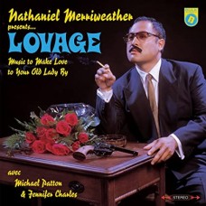 LOVAGE-MUSIC TO MAKE LOVE TO YOUR OLD LADY BY (2LP)