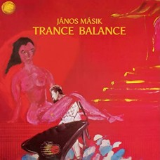 JANOS MASIK-TRANCE BALANCE (LP)