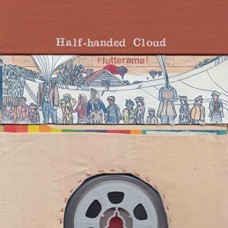 HALF-HANDED CLOUD-FLUTTERAMA (CD)