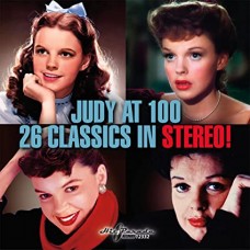 JUDY GARLAND-AT 100: 26 CLASSICS IN STEREO (CD)