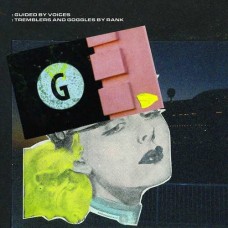 GUIDED BY VOICES-TREMBLERS AND GOGGLERS BY RANK (CD)