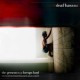 DEAF HAVANA-PRESENT IS A FOREIGN LAND (CD)