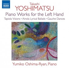 YUMIKO OSHIMA-RYAN-YOSHIMATSU: PIANO WORKS FOR THE LEFT HAND (CD)