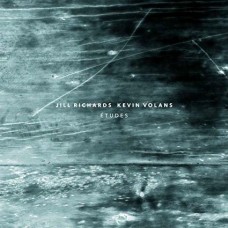 JILL RICHARDS/KEVIN VOLANS-ETUDES (CD)