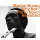 MARION BROWN-WHY NOT? PORTO NOVO! REVISITED (CD)