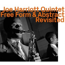 JOE HARRIOTT-FREE FORM & ABSTRACT - REVISITED (2CD)