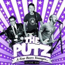PUTZ-A FEW BEERS YOUNGER V.1 (LP)
