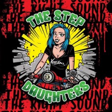 STEP DAUGHTERS-RIGHT SOUND (LP)