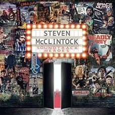 STEVEN MCCLINTOCK-SOUNDTRACK HEROES (2CD)