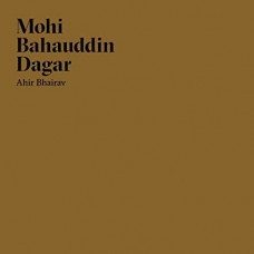 BAHAUDDIN DAGAR-AHIR BHAIRAV (2LP)
