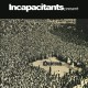 INCAPACITANTS-QUIETUS (LP)