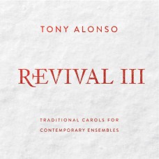 TONY ALONSO-REVIVAL III (CD)