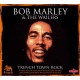 BOB MARLEY & THE WAILERS-TRENCH TOWN ROCK (4CD)