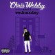 CHRIS WEBBY-STILL WEDNESDAY (LP)