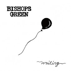 BISHOPS GREEN-WAITING (LP)