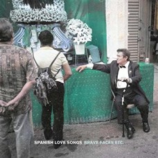 SPANISH LOVE SONGS-BRAVE FACES ETC. (LP)