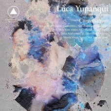 LUCA YUPANQUI-CONVERSATIONS (LP)