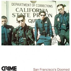 CRIME-SAN FRANCISCO'S DOOMED (LP)