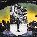 MARTIN COURTNEY-MAGIC SIGN (CD)