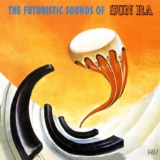 SUN RA-FUTURISTIC SOUNDS OF SUN RA (LP)