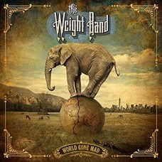 WEIGHT BAND-WORLD GONE MAD (CD)